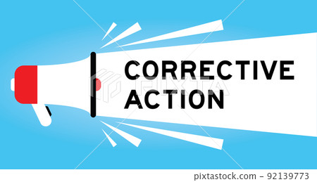 Color megaphone icon with word corrective action in white banner on blue background Color megaphone icon with word corrective action in white banner on blue background 92139773
