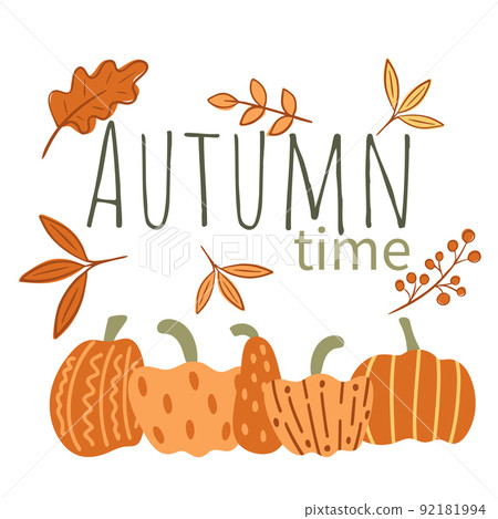 Autumn time card with inscription leaves and pumpkins Autumn time card with inscription leaves and pumpkins 92181994