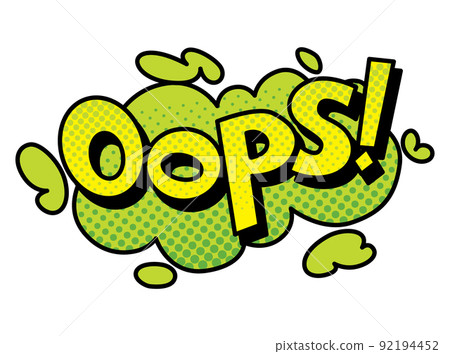 Comic book sound. Colored hand drawn speech bubble. Oops sound chat text effect in pop art style. Funny design vector item Comic book sound. Colored hand drawn speech bubble. Oops sound chat text effect in pop art style. Funny design vector item 92194452