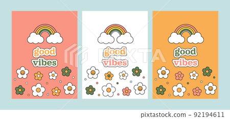 Good vibes 1970 set. Three postcards with colorful cartoon daisies and rainbow. 70s vibes background. Trippy hand drawn vector illustration. 92194611