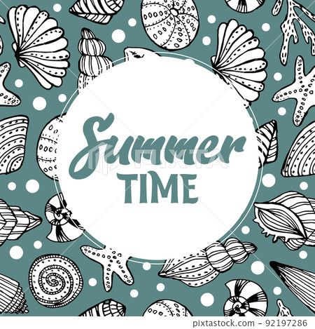 Summer illustration, hand drawn contour seashells on a turquoise background and text Summer time. Print, clip art, template Summer illustration, hand drawn contour seashells on a turquoise background and text Summer time. Print, clip art, template 92197286