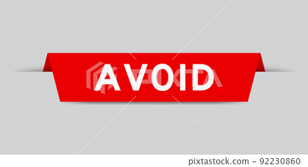 Red color inserted label with word avoid on gray background 92230860
