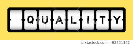 Black color in word quality on slot banner with yellow color background 92231362
