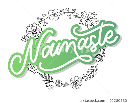 Vector lettering. Calligraphic poster with phrase - Namaste. Hand drawn quote. Vector illustration 92280280