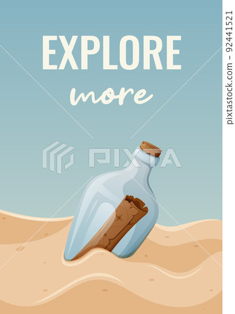 Glass bottle with an old treasure map in the sand. Vector illustration with text explore more, Glass bottle with an old treasure map in the sand. Vector illustration with text explore more, 92441521