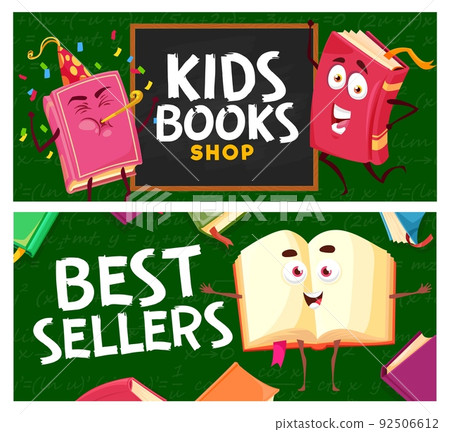 Cartoon kids books and bestsellers shop. Vector banners with cute characters of paper books or bestsellers with happy smiling face, color cover and bookmarks on school blackboard background 92506612