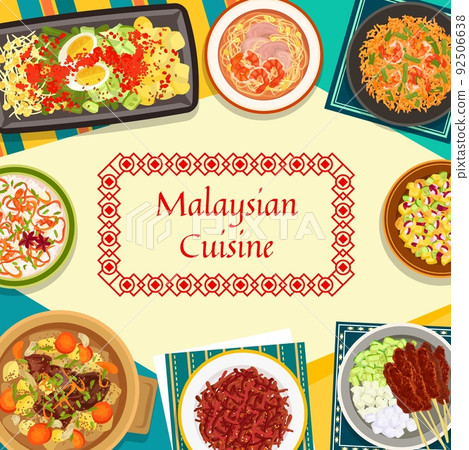 Malaysian cuisine menu cover with food dishes and meals, Asian restaurant vector poster. Malaysian traditional lunch and dinner food meat and shrimp noodles, chicken satay and seafood risotto rice Malaysian cuisine menu cover with food dishes and meals, Asian restaurant vector poster. Malaysian traditional lunch and dinner food meat and shrimp noodles, chicken satay and seafood risotto rice 92506638