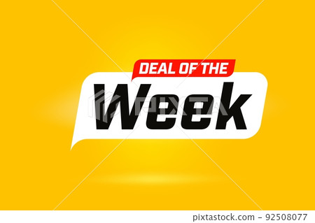 Week sale deal advertising message. Banner background vector illustration. Special offer information with weekly discount 92508077