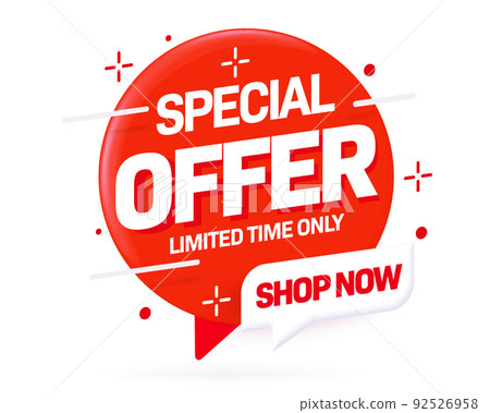 Limited time only special offer sticker design. Business deal red label template. Advertisement announcement bright badge vector illustration 92526958