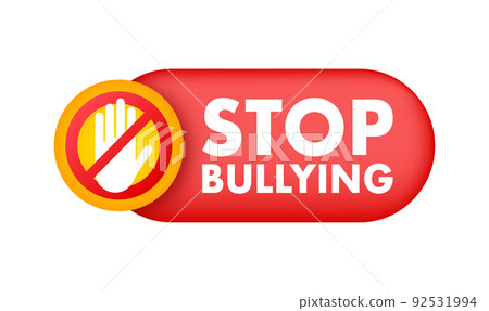 Stop Bullying Sign. Cyber protection. Social Problems. Vector illustration. 92531994