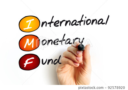 IMF - International Monetary Fund acronym, business concept background IMF - International Monetary Fund acronym, business concept background 92578920