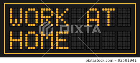 Orange color led banner in word work at home on black background 92591941
