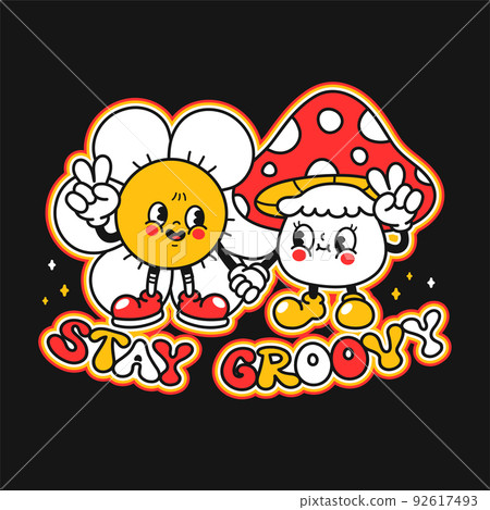 Cute funny camomile flower and amanita mushroom t-shirt print design. Stay groovy slogan . Vector retro vintage cartoon character illustration.Funny print for t-shirt,poster,sticker,logo art concept Cute funny camomile flower and amanita mushroom t-shirt print design. Stay groovy slogan . Vector retro vintage cartoon character illustration.Funny print for t-shirt,poster,sticker,logo art concept 92617493