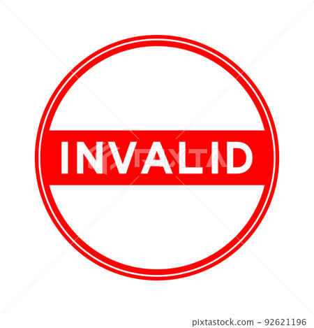Red color round seal sticker in word invalid on white background 92621196