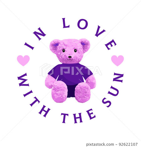 In Love With The Sun Slogan. Cute pink bear doll vector illustration on isolated background In Love With The Sun Slogan. Cute pink bear doll vector illustration on isolated background 92622107