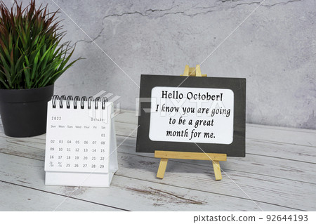 Motivational quotes on paper frame with October 2022 calendar . Motivational quotes on paper frame with October 2022 calendar . 92644193