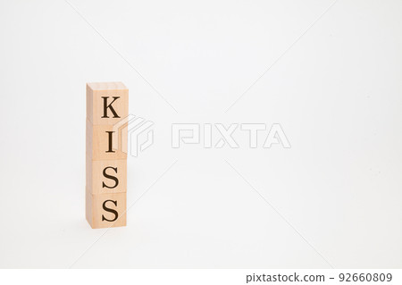 KISS letters. kiss. Simplification. Keep It Simple, Stupid. KISS letters. kiss. Simplification. Keep It Simple, Stupid. 92660809