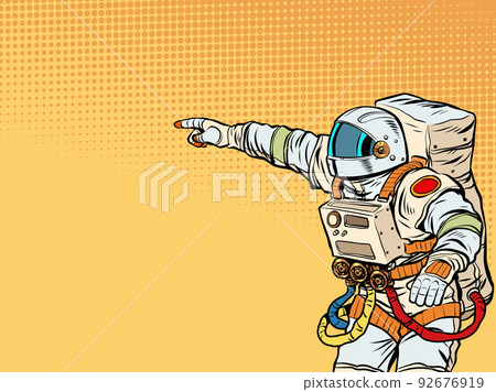 Astronaut space science. People point with their hand. Template advertising announcement news sale. Pop art style 92676919