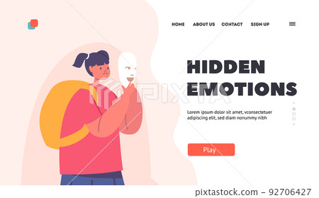 Hidden Emotions Landing Page Template. Sad Girl Character Hide Real Feelings Under Smiling Mask to Social Norms 92706427