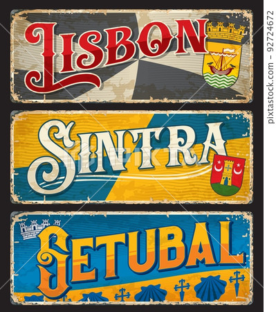 Lisbon, Setubal, Sintra, Portuguese city plates and travel stickers, Portugal vector tin signs. Portuguese cities destinations and voyage luggage tags or vintage tin plates with travel landmarks 92724672