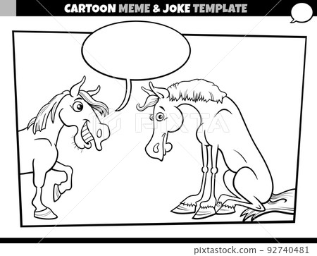 cartoon meme template with speech bubble and comic horses cartoon meme template with speech bubble and comic horses 92740481