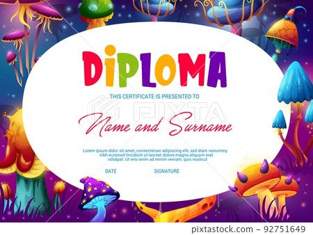 Kids diploma magic fairy mushrooms. Child school graduation, child education appreciation certificate or diploma vector template with fantastic fluorescent mushrooms or fungi 92751649