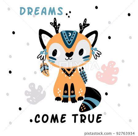 Dreams come true. Motivational poster with cute tribal animal Dreams come true. Motivational poster with cute tribal animal 92763934