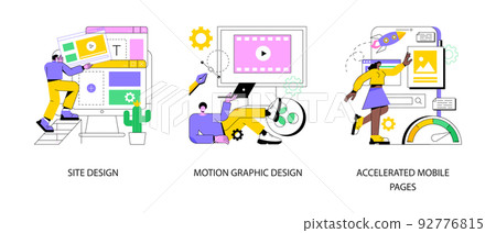 Web development company abstract concept vector illustration set. Website and motion graphic design, accelerated mobile pages, business landing page, web page responsive design abstract metaphor. 92776815
