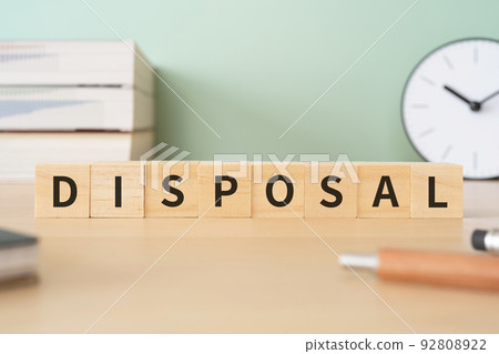 Image of disposal/processing | A desk with a block written "DISPOSAL" Image of disposal/processing | A desk with a block written "DISPOSAL" 92808922