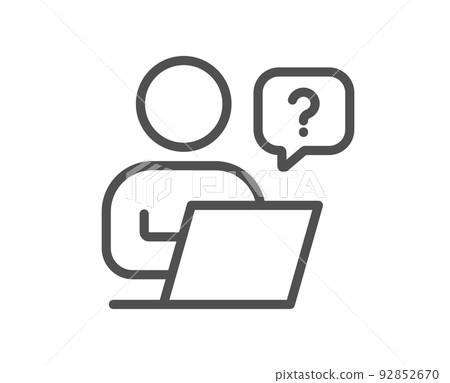 Online question line icon. Ask help sign. Outsource support symbol. Quality design element. Linear style online question icon. Editable stroke. Vector 92852670