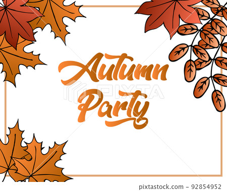 Frame made of hand drawn autumn leaves and text Autumn party. Autumn illustration, background, vector 92854952
