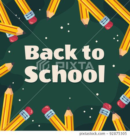 Back to school square frame with classic yellow pencil with eraser on it. The pencils are arranged in a circle against a green school chalkboard. Vector illustration design with copy space. 92875305