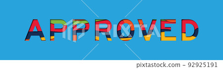 Letter with papercut style in word approved on blue background Letter with papercut style in word approved on blue background 92925191