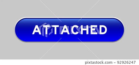 Blue color capsule shape button with word attached on gray background 92926247