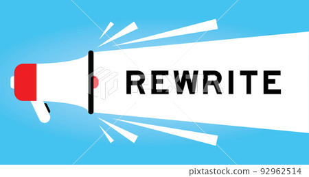 Color megphone icon with word rewrite in white banner on blue background 92962514