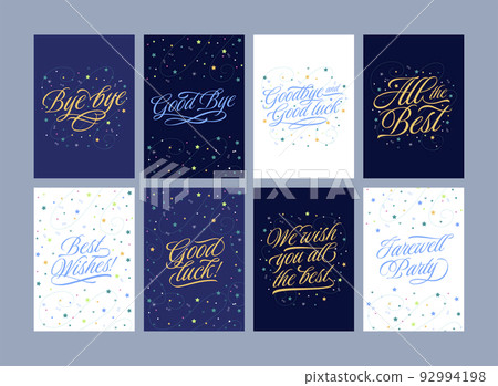 Farewell party card. Goodbye poster, we wish you all the best lettering and good luck greeting text. Best wishes vector set 92994198
