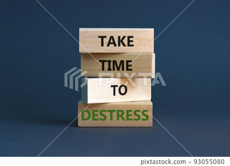 Take time to destress symbol. Concept words Take time to destress on wooden blocks. Beautiful grey table grey background. Psychological business and take time to destress concept. Copy space. 93055080