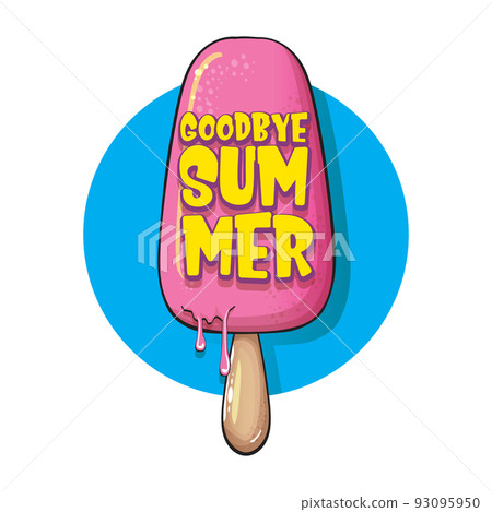 vector goodbye summer vector concept illustration with cartoon funny hand drawn pink ice cream isolated on white. End of summer funky doodle label or background 93095950