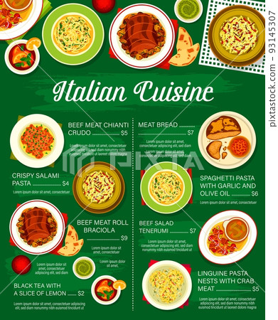 Italian cuisine meals menu page. Beef roll Braciola, black tea and salad Tenerumi, meat Chianti Crudo, spaghetti pasta with garlic and Linguine pasta with crab meat, meat bread, crispy salami pasta 93145307