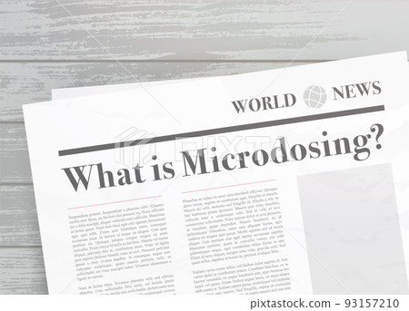 What is Microdosing newspaper headline concept. Recreational psychoactive therapy with micro-dosing psychedelic psilocybin mushrooms or lsd and mdma vector illustration What is Microdosing newspaper headline concept. Recreational psychoactive therapy with micro-dosing psychedelic psilocybin mushrooms or lsd and mdma vector illustration 93157210