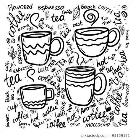 Set of Tea or coffee cup vector doodle hand drawn line illustration. Lettering, Hand drawn words. Illustration isolated on white Set of Tea or coffee cup vector doodle hand drawn line illustration. Lettering, Hand drawn words. Illustration isolated on white 93159151