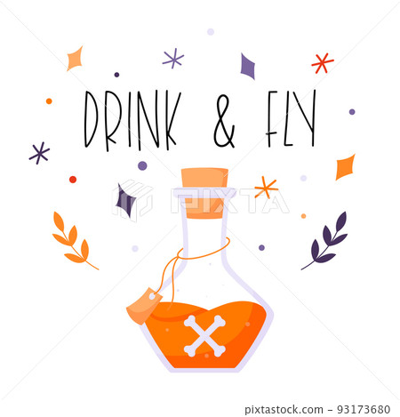 A flask with poison and bones and the phrase Drink and fly. A postcard with decorative elements for Halloween. Color flat vector illustration isolated on a white background. A flask with poison and bones and the phrase Drink and fly. A postcard with decorative elements for Halloween. Color flat vector illustration isolated on a white background. 93173680