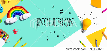 Inclusion Theme with school supplies - flat lay Inclusion Theme with school supplies - flat lay 93174695
