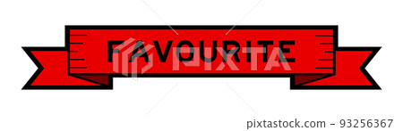 Vintage red color ribbon banner with word favourite on white background 93256367