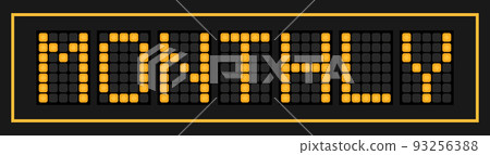 Orange color led banner in word monthly on black background Orange color led banner in word monthly on black background 93256388