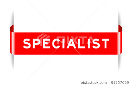 Red color inserted label banner with word specialist on white background 93257069
