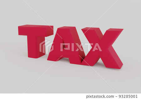3D Render red TAX word isolated on white background , payment and business tax concept, 3D rendering, simple, isometric, illustration with clipping path. 93285001