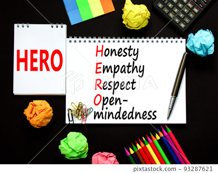 HERO honesty empathy respect open-mindedness symbol. Concept words HERO honesty empathy respect open-mindedness on the note on black background. HERO honesty empathy respect open-mindedness concept. HERO honesty empathy respect open-mindedness symbol. Concept words HERO honesty empathy respect open-mindedness on the note on black background. HERO honesty empathy respect open-mindedness concept. 93287621