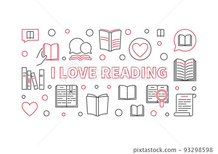 I Love Reading vector outline concept horizontal illustration I Love Reading vector outline concept horizontal illustration 93298598