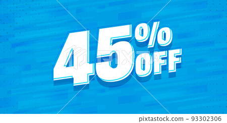 45 percent price off special offer discount. Shop store clearance advertisement. Discount for economy shopping vector illustration. Sale banner template 45 percent price off special offer discount. Shop store clearance advertisement. Discount for economy shopping vector illustration. Sale banner template 93302306
